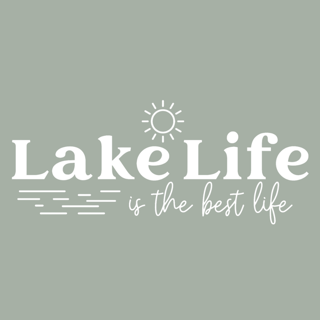 Lake Life Is The Best Life Crewneck Sweatshirt - in sage -  design view in white with a sage background