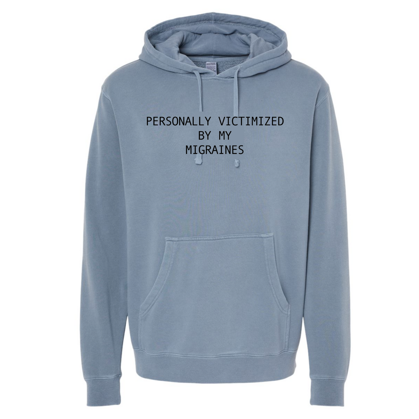 Personally Victimized By My Migraines Hoodie in blue - front view