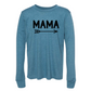 Mama Long Sleeve Shirt in blue with black design on the front with big bold writing "Mama" with an arrow underneath pointing right. This is the front view of the shirt.
