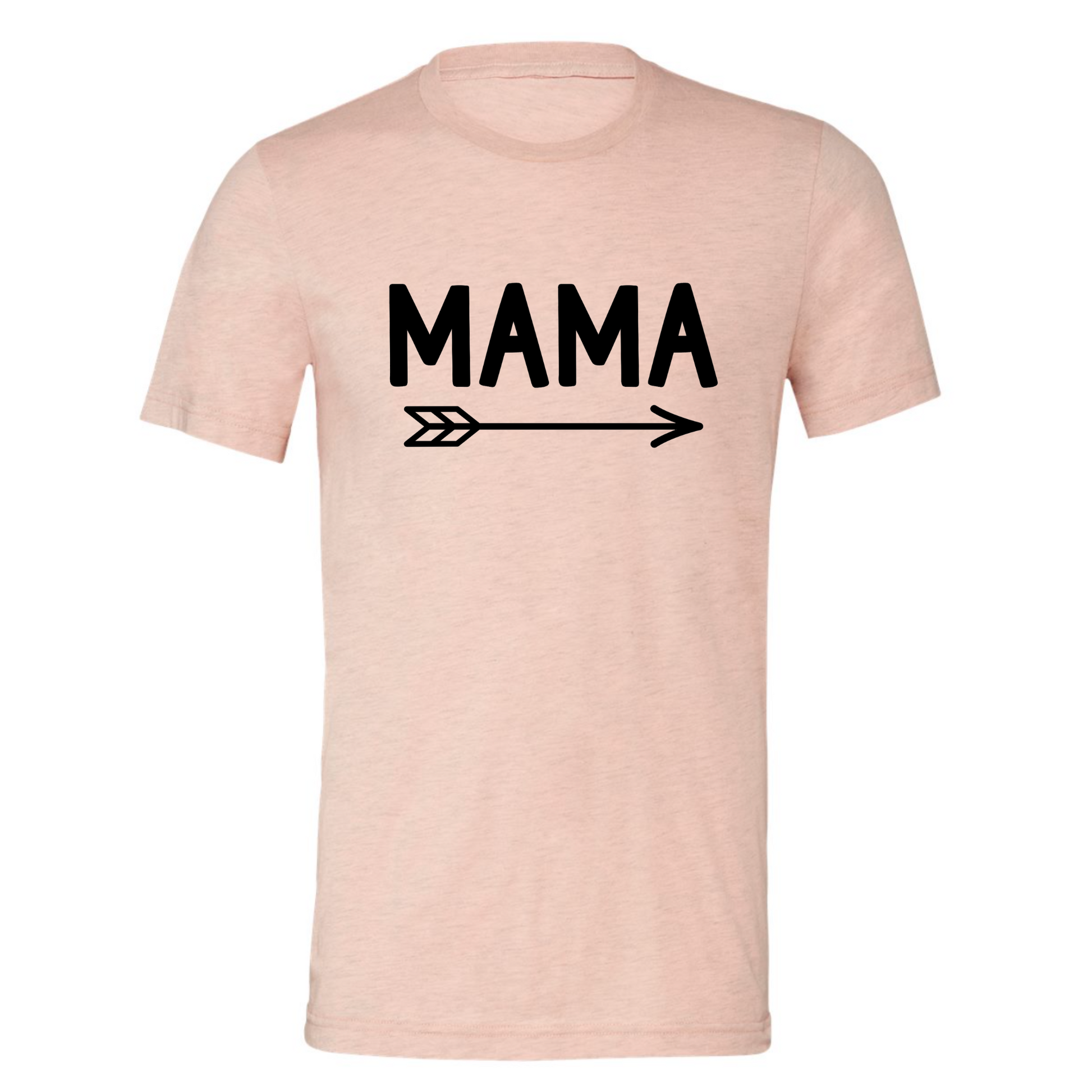 Mama - T-Shirt in heather prism peach. Mama is in a black design with an arrow below it pointing to the right. This is the front view of the t-shirt.