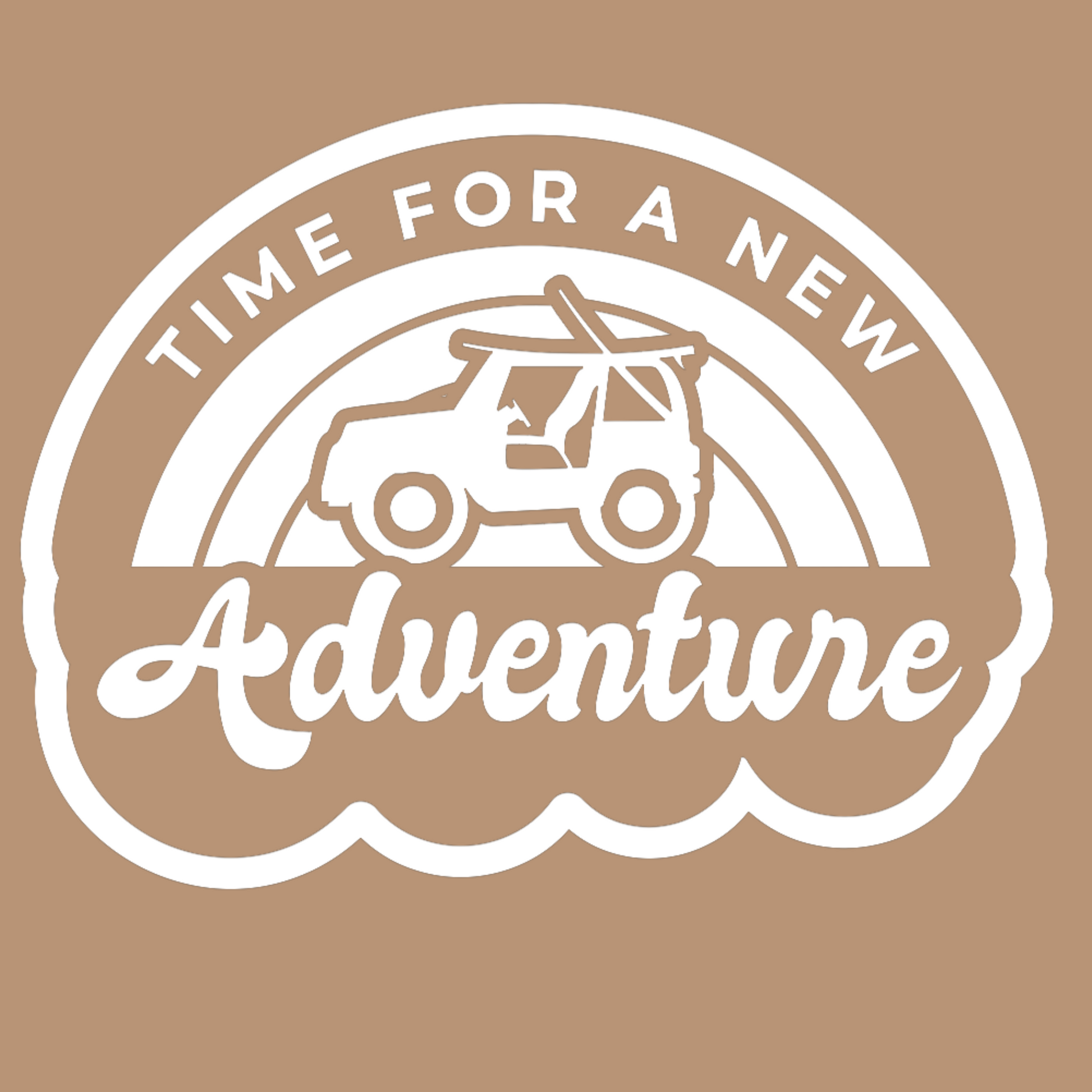 Time For A New Adventure Hooded Sweatshirt. Design is in a cloud bubble with time for a new adventure at the top curved with an off road vehicle in the middle with a rainbow behind it, and adventure below it. This the design in a white on the sandstone tan hoodie. This is an image of the design on the sandstone tan background.