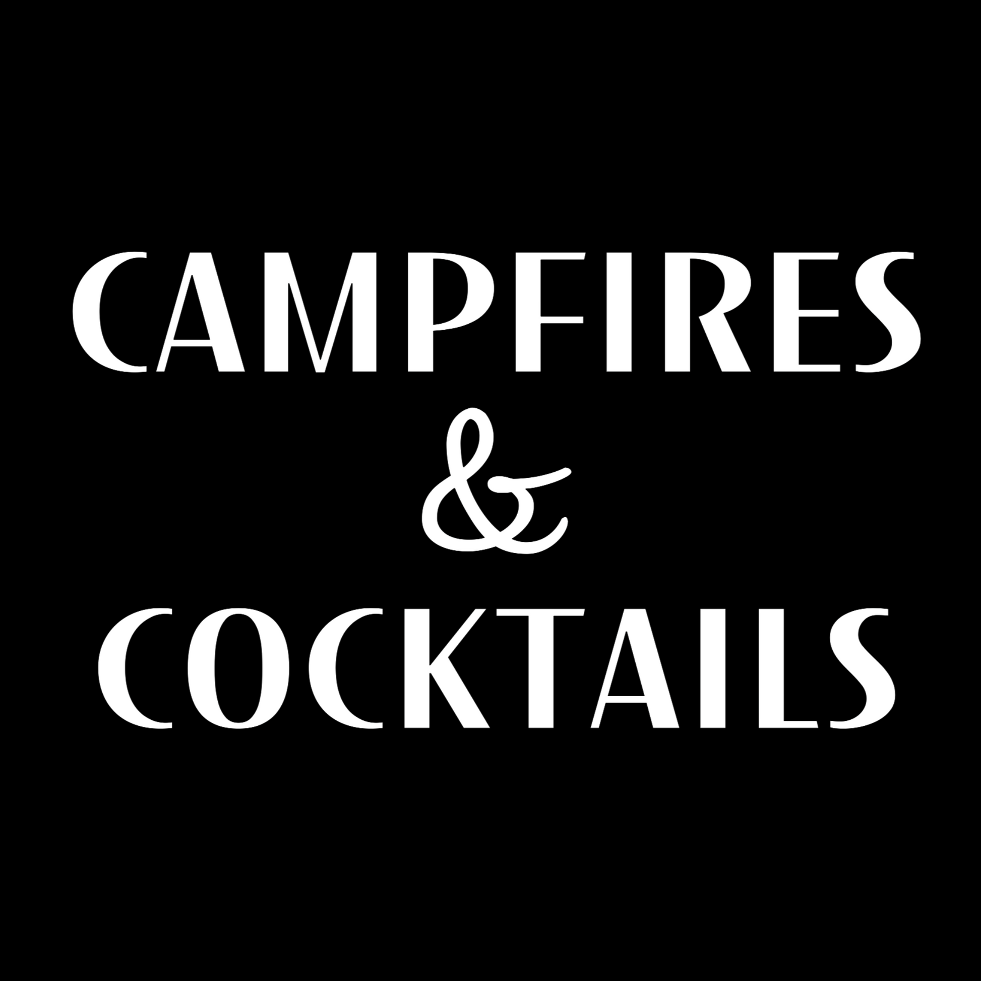 Campfires & Cocktails - Pull Over Sweatshirt. Black unisex crew neck pull over sweatshirt in a lightweight fabric with the saying "campfires & cocktails" in a bold white font. This is an image of the design in white on a black background.