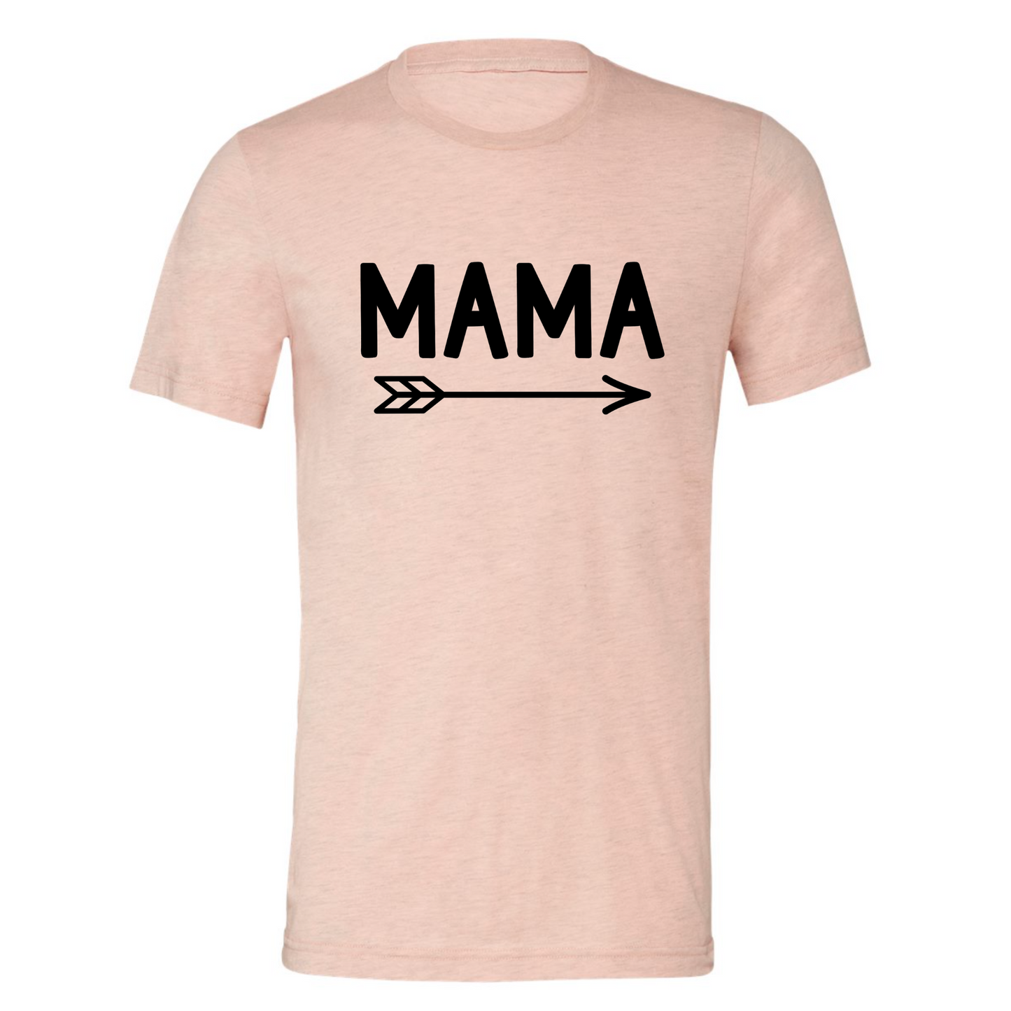 Mama - T-Shirt in heather prism peach. Mama is in a black design with an arrow below it pointing to the right. This is the front view of the t-shirt.