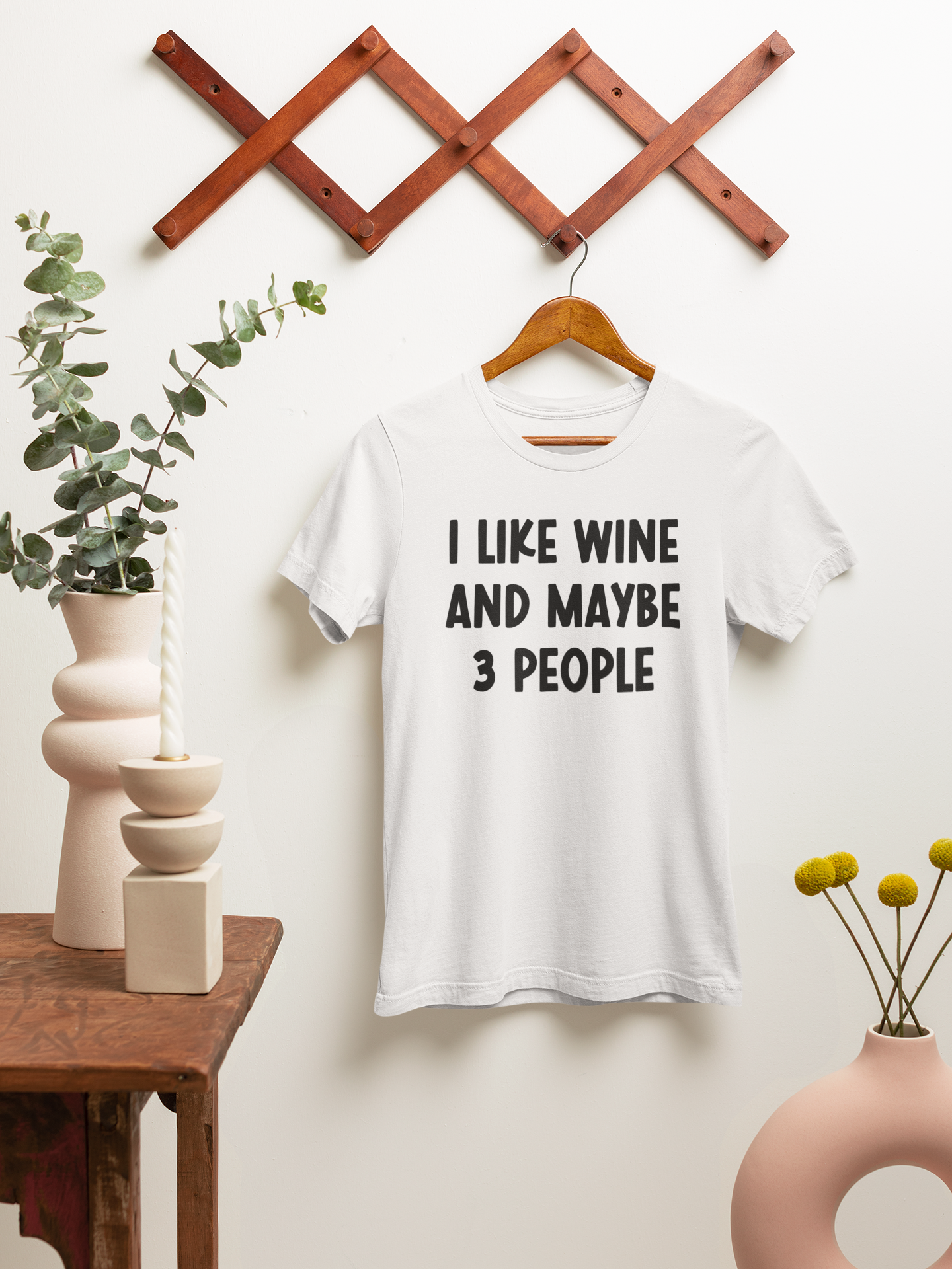 i like wine and maybe 3 people